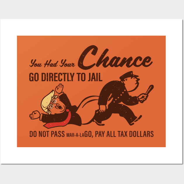 Lock Him Up - Monopoly Chance Card for Anti-Trump Wall Art by ChattanoogaTshirt